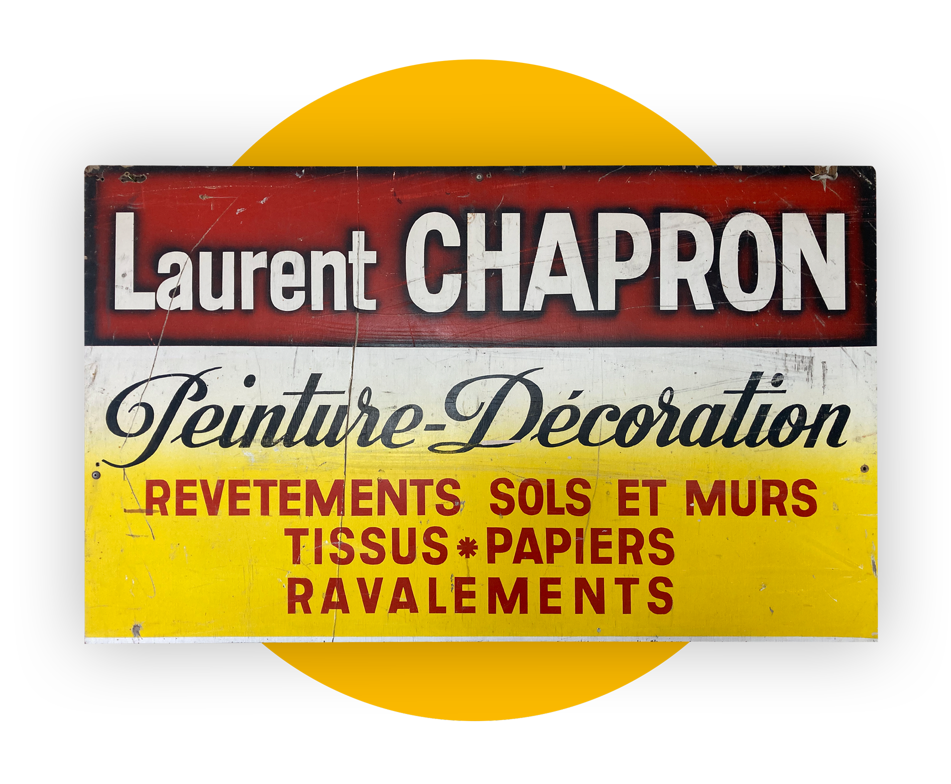 Panneau de chantier Laurent Chapron